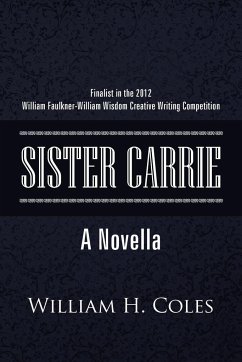 Sister Carrie - Coles, William H. Jr.