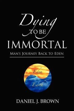 Dying To Be Immortal - Brown, Daniel J.