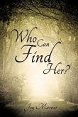 Who Can Find Her?