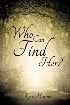 Who Can Find Her? - Marino, Joy