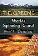 Worlds Spinning Round - Bild 1