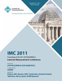 IMC 2011 Proceedings of the 2011 ACM SIGCOMM on Internet Measurement Conference
