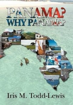 Panama? Why Panama? - Todd-Lewis, Iris M.