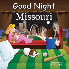 Good Night Missouri - Gamble, Adam; Jasper, Mark