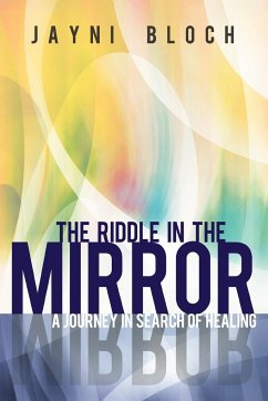 The Riddle in the Mirror - Bloch, Jayni
