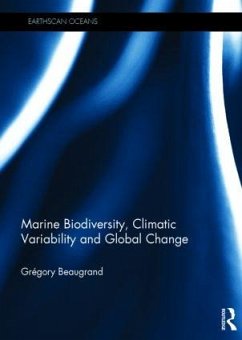 Marine Biodiversity, Climatic Variability and Global Change - Beaugrand, Grégory