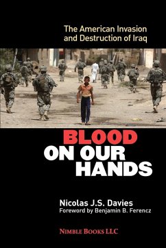 Blood on Our Hands - Davies, Nicolas J. S.