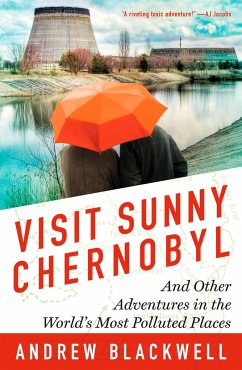 Visit Sunny Chernobyl - Blackwell, Andrew