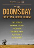 The Doomsday Prepping Crash Course