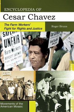 Encyclopedia of Cesar Chavez - Bruns, Roger