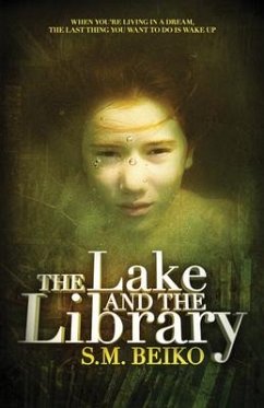 The Lake and the Library - Beiko, S. M.