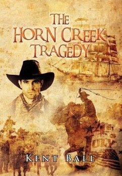 The Horn Creek Tragedy