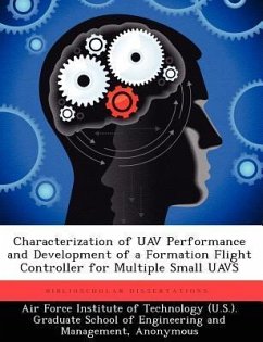 Characterization of Uav Performance and Development of a Formation Flight Controller for Multiple Small Uavs - Mccarthy, Patrick A.