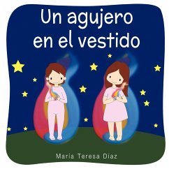 Un agujero en el vestido - Díaz, María Teresa