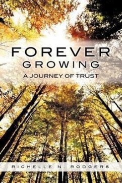 Forever Growing - Rodgers, Richelle N.