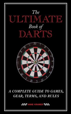 The Ultimate Book of Darts - Kramer, Anne
