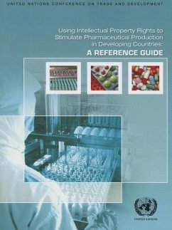 Using Intellectual Property Rights to Stimulate Pharmaceutical Production in Developing Countries