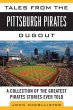 Tales from the Pittsburgh Pirates Dugout - Bild 1