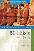 Explorer's Guide 50 Hikes in Utah