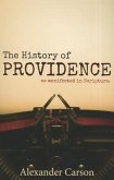 The History of Providence: As Manifested in Scripture
