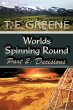 Worlds Spinning Round - Bild 1