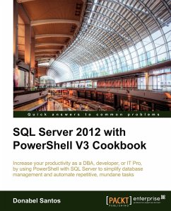 SQL Server 2012 with Powershell V3 Cookbook - Santos, Donabel