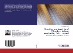 Modeling and Analysis of Vibrations in heat conducting fluid coupled