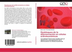 Desbloqueo de la diferenciación en células eritroleucémicas - Fernández-Nestosa, María José