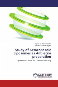 Study of Ketaconazole Liposomes as Anti-acne preparation - Sahasrabuddhe, Sangeeta;Chandak Biyani, Shweta