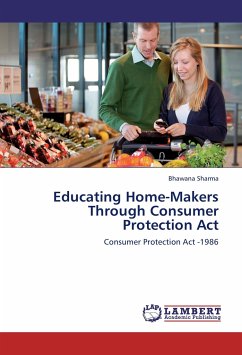 Educating Home-Makers Through Consumer Protection Act - Sharma, Bhawana