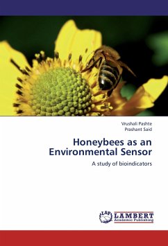 Honeybees as an Environmental Sensor - Pashte, Vrushali;Said, Prashant