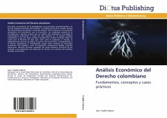 Análisis Económico del Derecho colombiano - Trujillo Cabrera, Juan