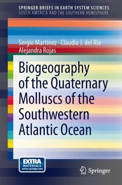 Biogeography of the Quaternary Molluscs of the Southwestern Atlantic Ocean - Martínez, Sergio;Rojas, Alejandra;Río, Claudia del