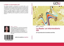 La Radio: un intermediario útil