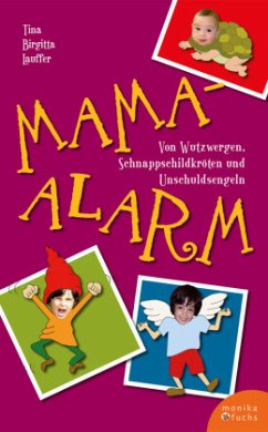 Mama-Alarm - Lauffer, Tina B.