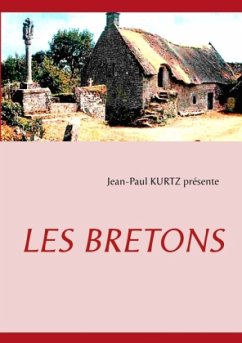 LES BRETONS - Kurtz, Jean-Paul