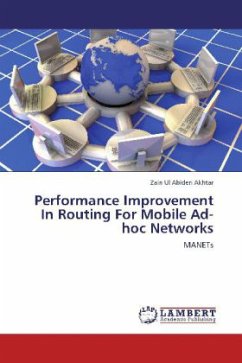 Performance Improvement In Routing For Mobile Ad-hoc Networks - Akhtar, Zain Ul Abiden