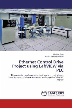 Ethernet Control Drive Project using LabVIEW via PLC - Chin, Pin Rui;Barsoum, Nader Nassif