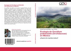 Ecología de Oncidium poikilostalix (Orchidaceae) en México - García-González, Alfredo;Damon, Anne