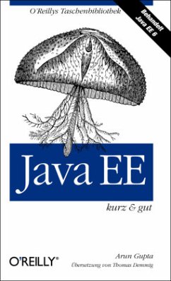 Java EE - kurz & gut - Gupta, Arun