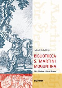 Neues Jahrbuch für das Bistum Mainz. Beiträge zur Zeit- und Kulturgeschichte der Diözese / Bibliotheca S. Martini Moguntina - Hinkel, Helmut