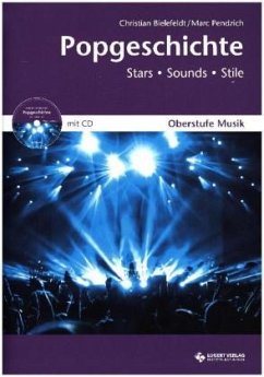 Popgeschichte, Schülerheft mit Audio-CD - Pendzich, Marc;Bielefeldt, Christian
