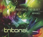 Piercing The Quiet-Remixed Piercing The Quiet-Remixed