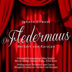 Die Fledermaus - Schwarzkopf, Elisabeth; Gedda, Nicolai