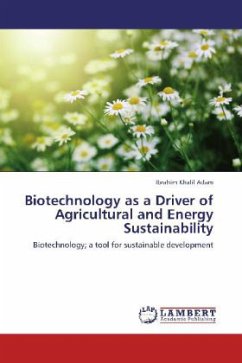 Biotechnology as a Driver of Agricultural and Energy Sustainability