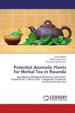 Potential Aromatic Plants for Herbal Tea in Rwanda - Kabera, Justin;Ugirinshuti, Viateur;Nyirabageni, Angelique