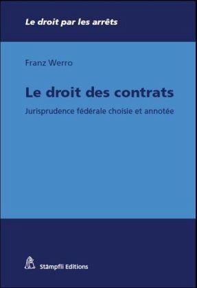 Le droit des contrats
