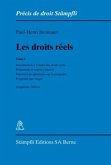 Les droits réels Les droits réels