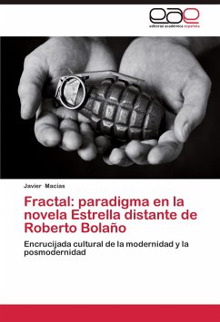 Fractal: paradigma en la novela Estrella distante de Roberto Bolaño