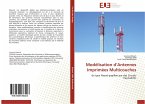 Modélisation d¿Antennes Imprimées Multicouches